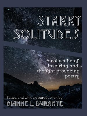 cover image of Starry Solitudes, a collection of inspiring and thought-provoking poetry
